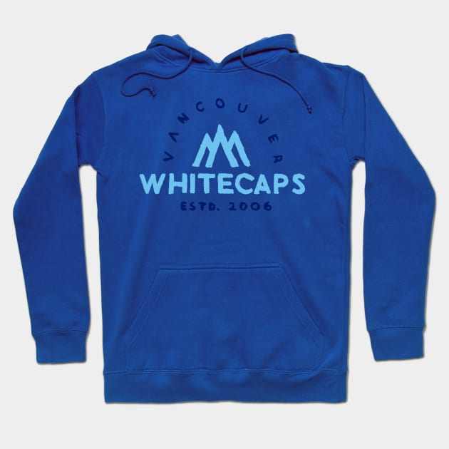 Vancouver Whitecaaaaps FC 02 Hoodie by Very Simple Graph